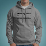 Morning Code Programmer Meme Hoodies For Men India