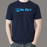 Mr. Fix it Funny Programming Humor Men’s Profession T-Shirt