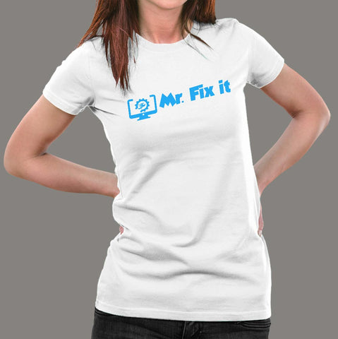 Mr. Fix it Funny Programming Humor Women’s Profession T-Shirt Online India