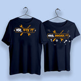 Mr Fix It Mrs Broke It Matching Couple T-Shirts