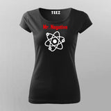 Mr Negative T-Shirt For Women