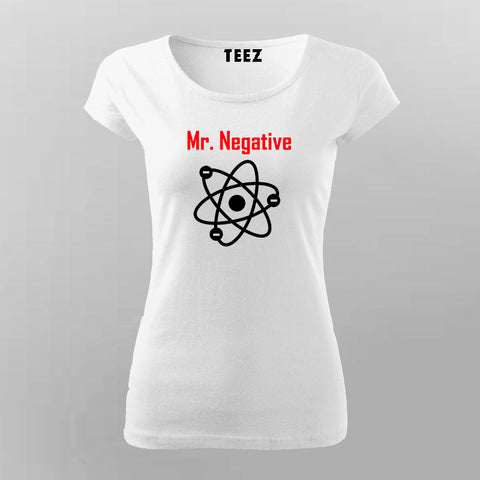Mr Negative T-Shirt For Women