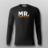 Mr know It All Full Sleeve T-Shirt For Men Online