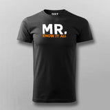 Mr know It All Funny Attitude T-Shirt For Men
