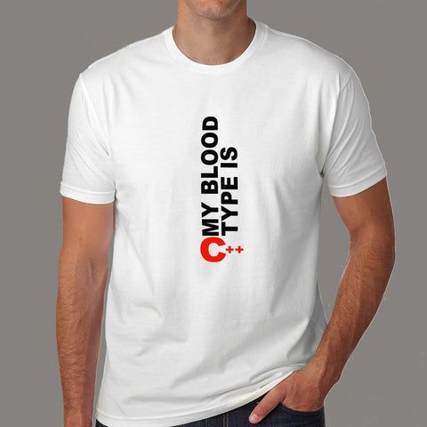 My Blood Type Is C++ Funny Developer Programmer T-Shirt For Men Online India