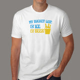 My Bucket List: Ice And Beer T-Shirt For Men Online