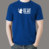 My Cat Is My Valentine T-Shirt For Men