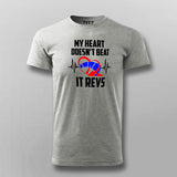 My Heart Doesn't Beat It Revs Funny Motorcycle T-Shirt For Men