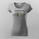 My Shirt Can Learn Women's Programmer T-Shirt