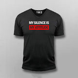 My Silence Is My Attitude V-neck T-shirt For Men Online India
