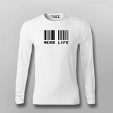 NERD LIFE Funny Full Sleeve T-shirt For Men Online Teez