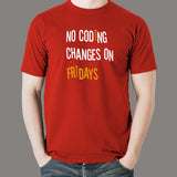 No Coding Changes On Fridays Programmer T-Shirt For Men