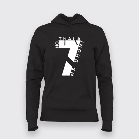 NO 7 THALA MS DHONI FAN Hoodies For Women