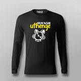 Hum Nagi Uthenge Funny Hindi Full Sleeve T-shirt For Men Online Teez