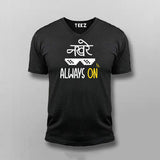 Nakhre always On Hindi V-neck T-shirt For Men Online India