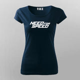 Need For Speed Motivate T-Shirt For Women Online Teez 