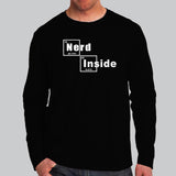 Nerd Inside Full Sleeve T-Shirt For Men Online India