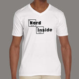 Nerd Inside V Neck T-Shirt For Men Online India