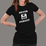 Never Forget Floppy Disks T-Shirt For Women Online India