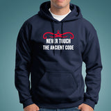 Never Touch The Ancient Code Hoodies For Men