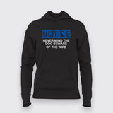 Never Mind The Dog Beware Of The Wife Hoodies For Women