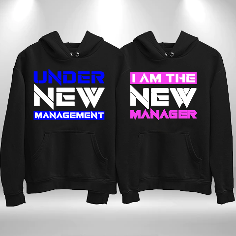 Under New Management I Am The New Manager Best Couple Hoodies Online India