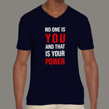 No One Is You And That Is Your Power Inspirational Men's T-Shirt