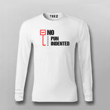 No Pun Indented T-shirt For Men