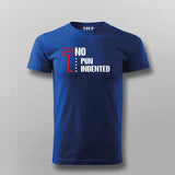 No Pun Indented T-shirt For Men