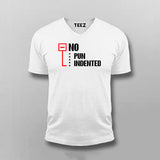 No Pun Indented T-shirt For Men