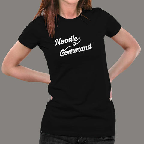 Noodle Command T-Shirt For Women Online India
