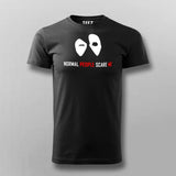 Normal People Scare Me T-Shirt For Men