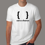 Braces Not A Chance Funny Python Programmer Syntax T-Shirt For Men India