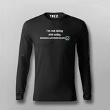 Not Doing Shit Today Mission Accomplished Funny Programmer Quotes Full Sleeve T-shirt For Men Online Teez