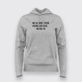 ONCE IN A WHILE SOMEONE Hoodies For Women Online India