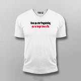 Once You Start Programming You No Longer Have A life T-shirt For Men