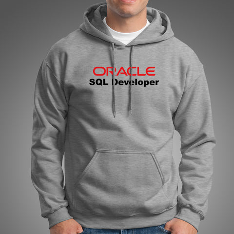 Oracle SQL Developer Men s Profession Hoodie TEEZ.in