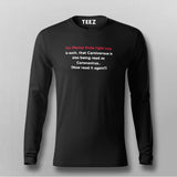 Our Mental State Right Now Funny Coronavirus T-Shirt For Men