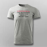 Our Mental State Right Now Funny Coronavirus T-Shirt For Men