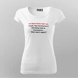 Our Mental State Right Now Funny Coronavirus T-Shirt For Women Online India