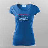 Our Mental State Right Now Funny Coronavirus T-Shirt For Women