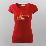 Overflowing like a boss T-Shirt For Women