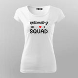 Optometry Squad Doctor T-Shirt For Women