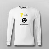 P Is For Programmer T-shirt Full sleeve For Men Online Teez