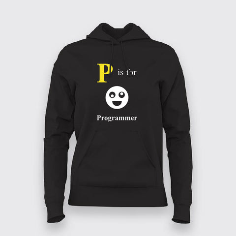 P Is For Programmer Hoodies For Women Online India