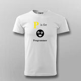 P Is For Programmer T-shirt For Men