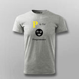 P Is For Programmer T-shirt For Men