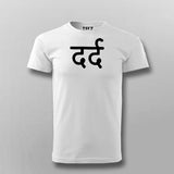 Pain (dard) Hindi T-shirt For Men