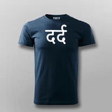 Pain (dard) Hindi T-shirt For Men