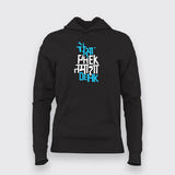 Paisa Phek Tamasha Dekh Funny Hoodie For Women Online India